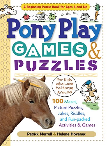 Stock image for Pony Play Games and Puzzles for sale by Better World Books: West