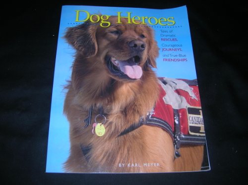 Stock image for Dog Heroes for sale by SecondSale