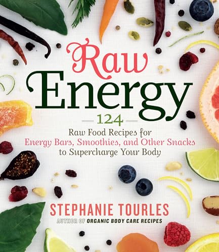 Beispielbild fr Raw Energy: 124 Raw Food Recipes for Energy Bars, Smoothies, and Other Snacks to Supercharge Your Body zum Verkauf von Wonder Book