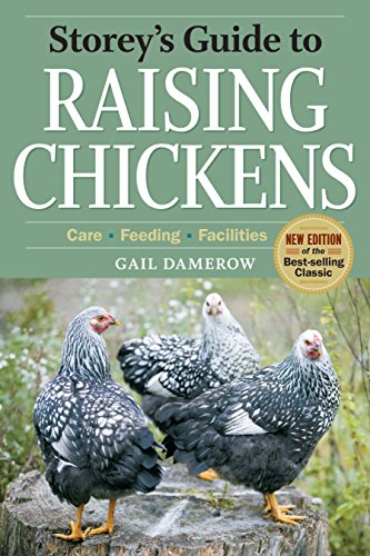 Stock image for Storeys Guide to Raising Chickens, 3rd Edition for sale by Hawking Books