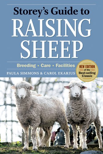 Stock image for Storey's Guide to Raising Sheep, 4th Edition: Breeding, Care, Facilities for sale by Idaho Youth Ranch Books