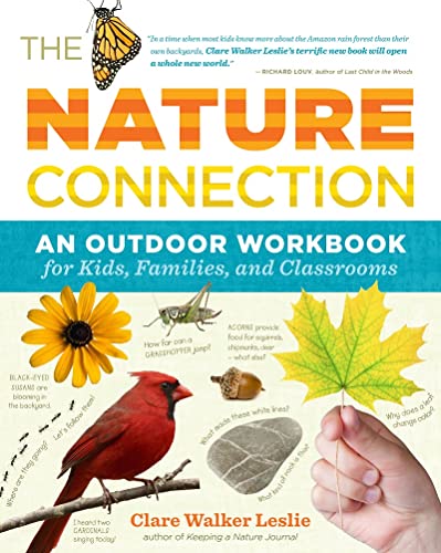 Beispielbild fr The Nature Connection : An Outdoor Workbook for Kids, Families, and Classrooms zum Verkauf von Better World Books