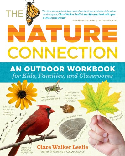 Imagen de archivo de The Nature Connection: An Outdoor Workbook for Kids, Families, and Classrooms a la venta por SecondSale