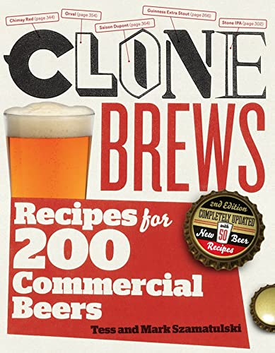 CloneBrews, 2nd Edition: Recipes for 200 Commercial Beers