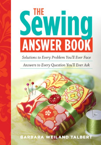 Beispielbild fr The Sewing Answer Book : Solutions to Every Problem You'll Ever Face; Answers to Every Question You'll Ever Ask zum Verkauf von Better World Books