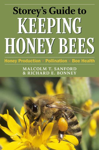 Stock image for Storey's Guide to Keeping Honey Bees : Honey Production, Pollination, Bee Health for sale by Better World Books