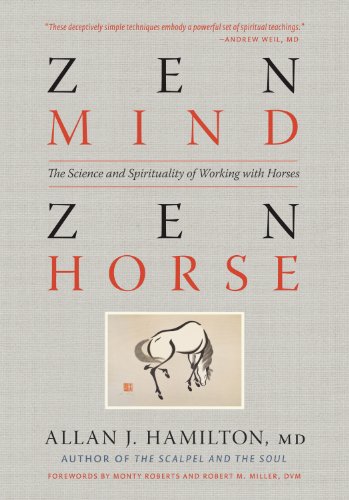 Imagen de archivo de Zen Mind, Zen Horse: The Science and Spirituality of Working with Horses a la venta por ThriftBooks-Dallas