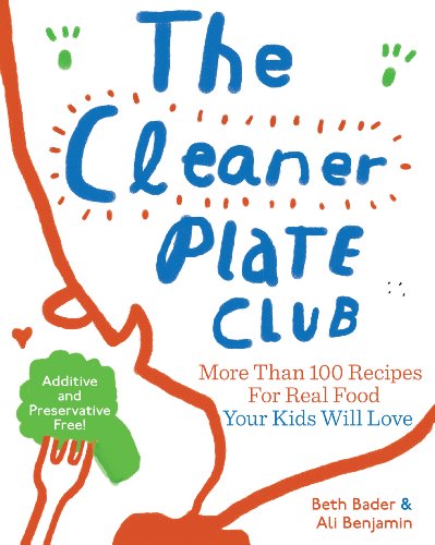 Beispielbild fr The Cleaner Plate Club: Raising Healthy Eaters One Meal at a Time zum Verkauf von Gulf Coast Books