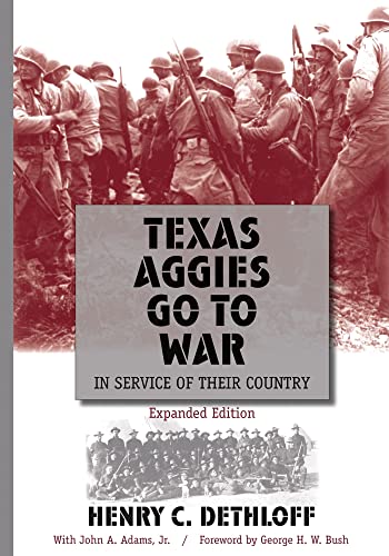 Beispielbild fr Texas Aggies Go to War : In Service of Their Country zum Verkauf von Better World Books: West