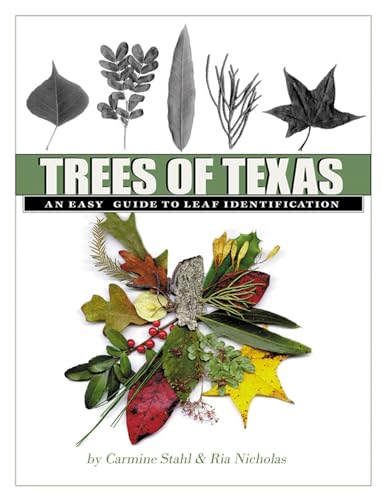 Stock image for Trees of Texas: An Easy Guide to Leaf Identification (Volume 34) (W. L. Moody Jr. Natural History Series) for sale by HPB-Red