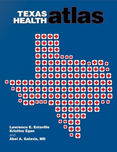 Beispielbild fr Texas Health Atlas zum Verkauf von WeSavings LLC