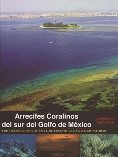 Stock image for Arrecifes Coralinos del sur del Golfo de M for sale by Swan Trading Company
