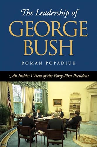 Imagen de archivo de The Leadership of George Bush a la venta por Blackwell's