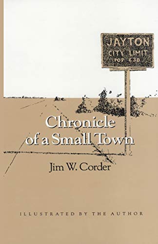 Imagen de archivo de Chronicle of a Small Town (Wardlaw Books) a la venta por Gulf Coast Books