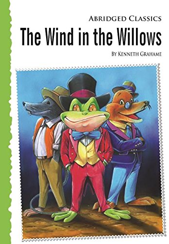 9781603461702: The Wind in the Willows (Abridged Classics Classics)