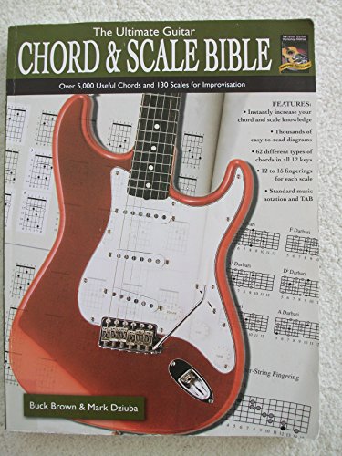 9781603470001: The Ultimate Guitar Chord & Scale Bible: Over 5,000 Useful Chords and 130 Scales for Improvisation