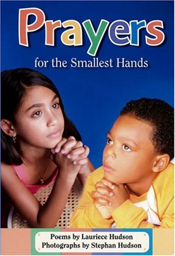 Beispielbild fr Prayers for the Smallest Hands zum Verkauf von Wonder Book