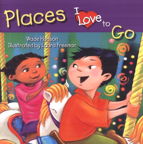 Imagen de archivo de Places I Love to Go a la venta por Better World Books