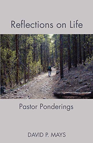 9781603500081: Reflections on Life: Pastor Ponderings