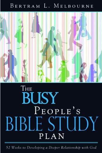 Imagen de archivo de The Busy People's Bible Study Plan: Strategies for Personal Time with God Amidst Life's Hectic Place a la venta por ThriftBooks-Atlanta