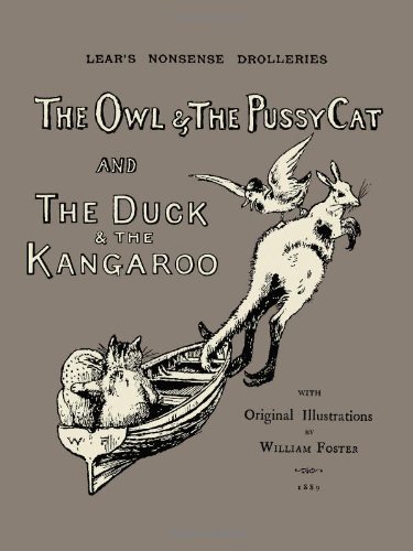 Lears Nonsense Drolleries: The Owl and the Pussy-Cat, the Duck and the Kangaroo (9781603550505) by Edward Lear