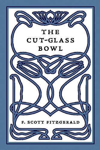 Stock image for The Cut-Glass Bowl for sale by Revaluation Books
