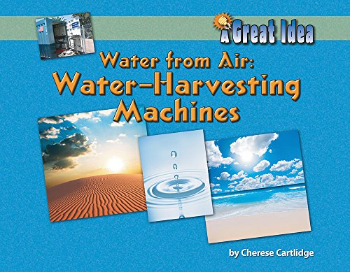 Beispielbild fr Water from Air : Water Harvesting Machines zum Verkauf von Better World Books