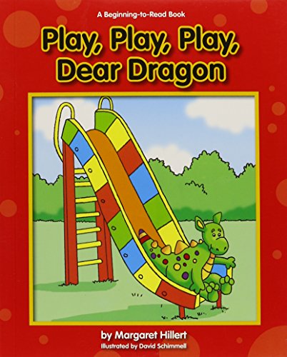 Beispielbild fr Play, Play, Play, Dear Dragon zum Verkauf von Better World Books: West