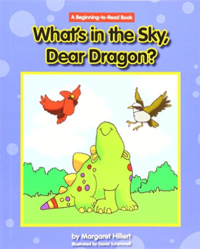 Beispielbild fr What's in the Sky, Dear Dragon? (Beginning-to-Read Books: Dear Dragon) zum Verkauf von Your Online Bookstore