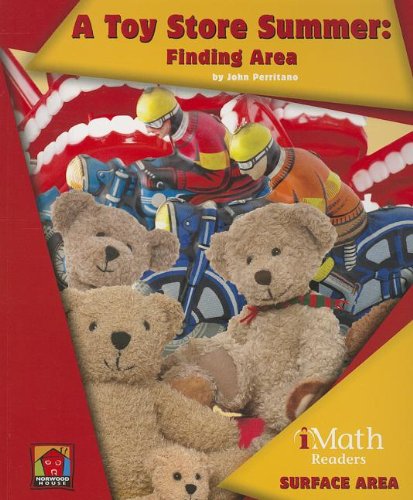 9781603575041: A Toy Store Summer: Finding Area (Imath Readers, Level B)