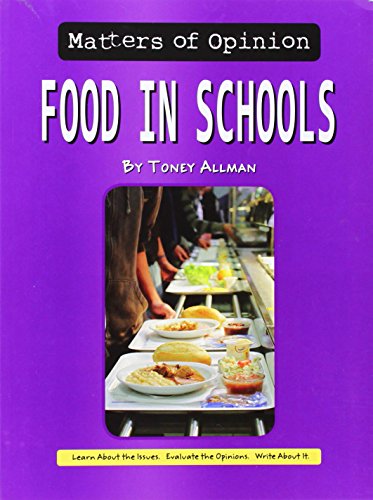 Stock image for Food in Schools for sale by ThriftBooks-Atlanta