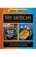 9781603576055: New Americans (Great Debates Tough Questions / Smart History)