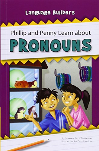 Stock image for Phillip and Penny Learn about Pronouns for sale by GoodwillNI