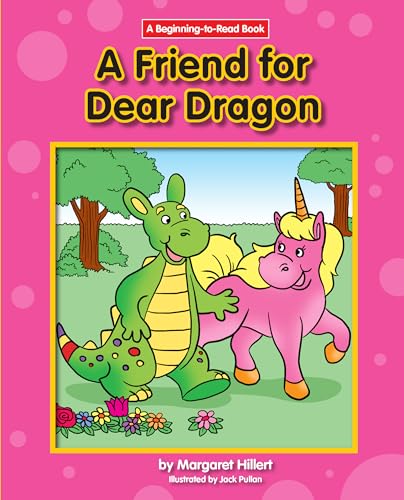 9781603578783: A Friend for Dear Dragon