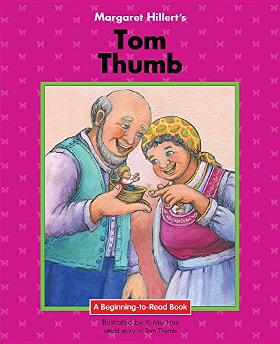 Imagen de archivo de Tom Thumb: 21st Century Edition (Beginning-to-read: Fairy Tales and Folklore) a la venta por Goodwill of Colorado