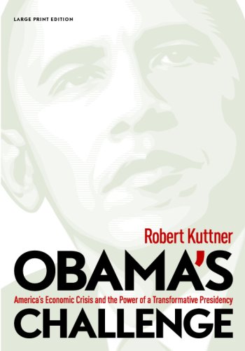 Beispielbild fr Obama's Challenge: America's Economic Crisis and the Power of a Transformative Presidency zum Verkauf von AwesomeBooks