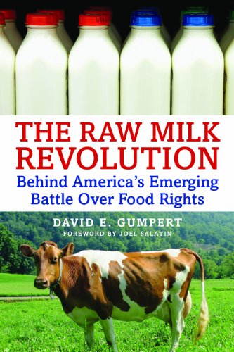 Stock image for The Raw Milk Revolution: Behind America's Emerging Battle Over Food Rights for sale by Ergodebooks