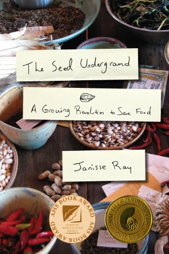 Stock image for The Seed Underground: A Growing Revolution to Save Food for sale by GoodwillNI