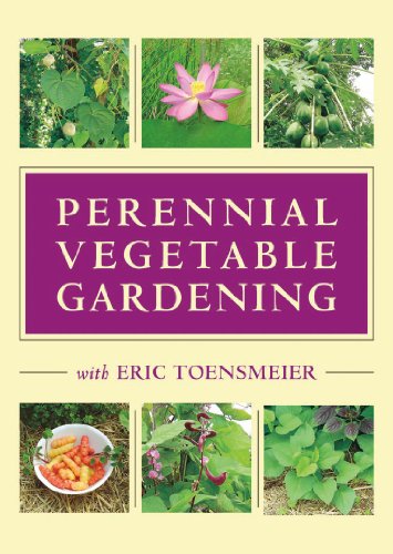 Stock image for Perennial Vegetable Gardening With Eric Toensmeier for sale by Revaluation Books