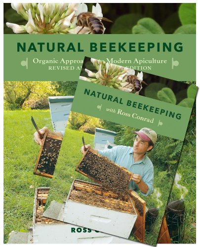 9781603583732: Natural Beekeeping: Organic Approaches to Modern Apiculture
