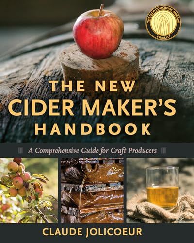 Stock image for The New Cider Makers Handbook: A Comprehensive Guide for Craft Producers for sale by Seattle Goodwill