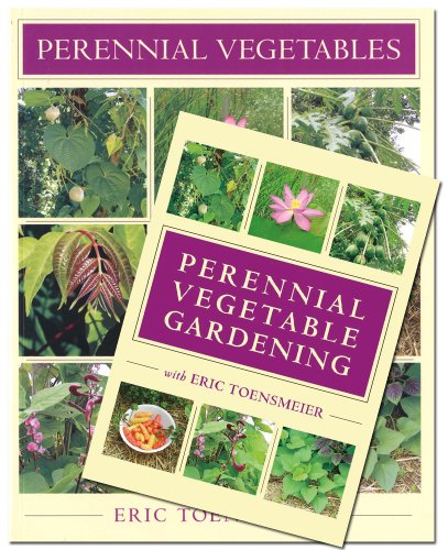 Stock image for Perennial Vegetables & Perennial Vegetable Gardening with Eric Toensmeier (Book & DVD Bundle) for sale by Books Unplugged