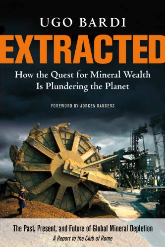 Beispielbild fr Extracted : How the Quest for Mineral Wealth Is Plundering the Planet zum Verkauf von Better World Books