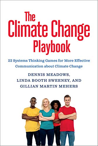 Stock image for The Climate Change Playbook: 22 Systems Thinking Games for More Effective Communication about Climate Change for sale by mountain