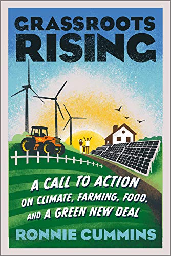 Stock image for Grassroots Rising: A Call to Action on Climate, Farming, Food, and a Green New Deal for sale by SecondSale
