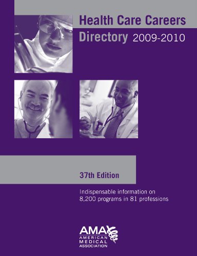 Health Care Careers Directory 2009-2010 (Health Care Career Directory) - American Medical Association