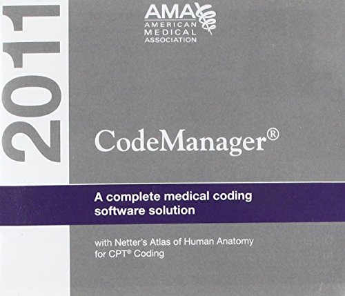 Code Manager 2011 with Netter's Atlas of Human Anatomy for CPT Coding: Single User (9781603591737) by AMA