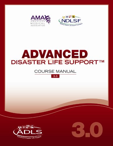 Stock image for Advanced Disaster Life Support V.3.0: Course Manual for sale by SecondSale