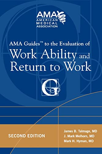 9781603595308: AMA Guides to the Evaluation of Work Ability and Return to Work