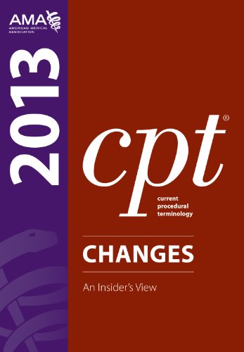 Stock image for CPT Changes 2013 : An Insider's View for sale by Better World Books